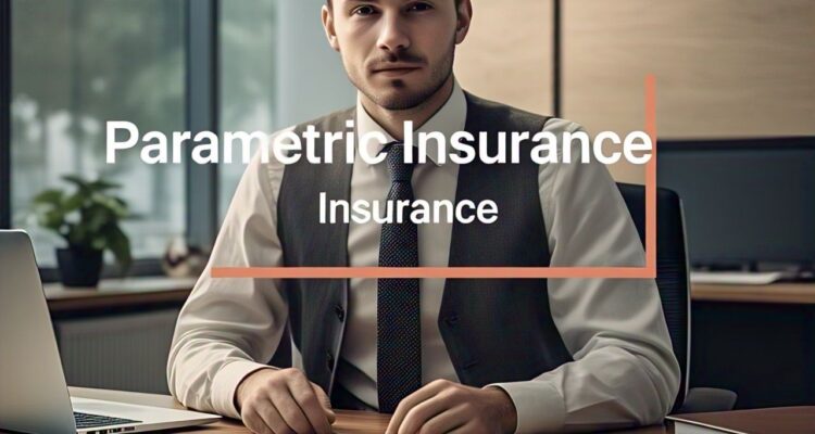 The Growth of Parametric Insurance: Faster Claims and Payouts